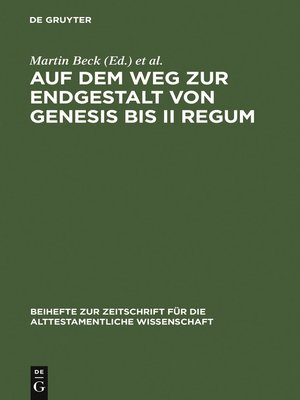 cover image of Auf dem Weg zur Endgestalt von Genesis bis II Regum